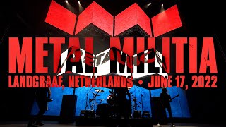 Metallica: Metal Militia (Landgraaf, Netherlands – June 17, 2022)