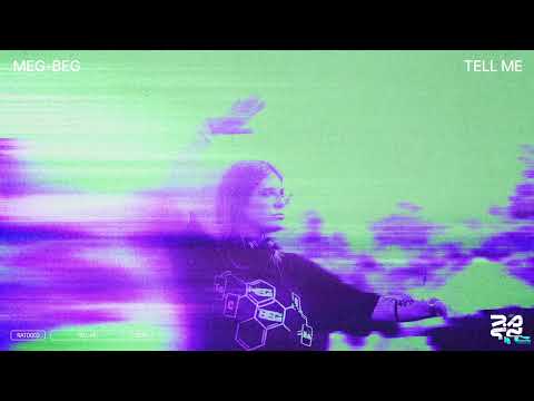 Meg-Beg - Tell Me (Official Audio)