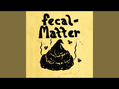 Sound Of Dentage - Fecal Matter