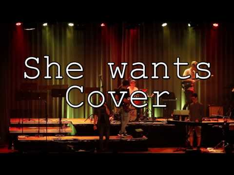 She wants (Cover) - FeeGo