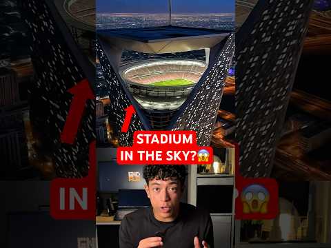 Will Saudi Arabia Actually Build A STADIUM In The SKY?😱👀