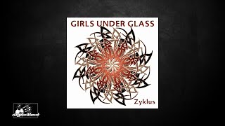 Girls Under Glass - Deliverance