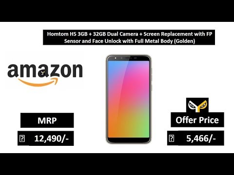 Homtom H5 3GB + 32GB Dual Camera + Screen Replacement
