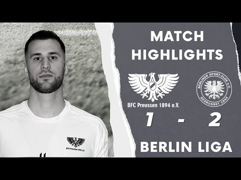 BFC Preussen - Berliner SC HIGHLIGHTS | 25. Spieltag BERLIN LIGA | BFC PREUSSEN TV