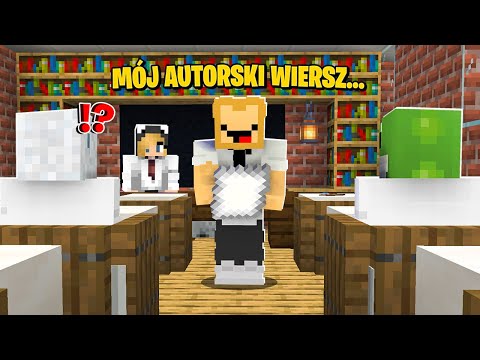 Musieliśmy NAPISAĆ WIERSZ na LEKCJI POLSKIEGO w Minecraft!
