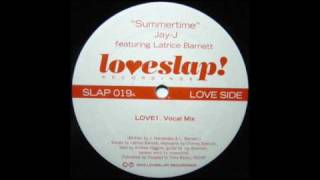 Jay-J feat. Latrice Barnett - Summertime