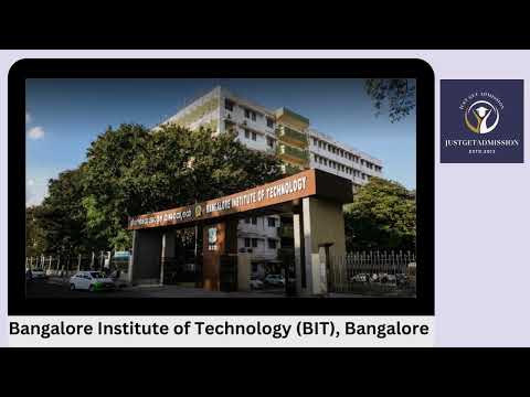 Bangalore institute of technology bangalore : admission, cou...