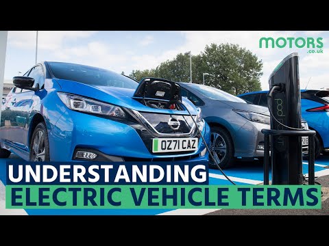 Motors.co.uk - Understanding Electric Vehicle terms