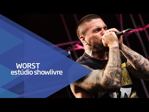 "Acreditar" - Worst no Estúdio Showlivre 2016