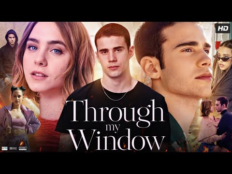 Through My Window Full Movie in Hindi | Clara Galle | Julio P | Guillermo Lasheras | Review & Facts