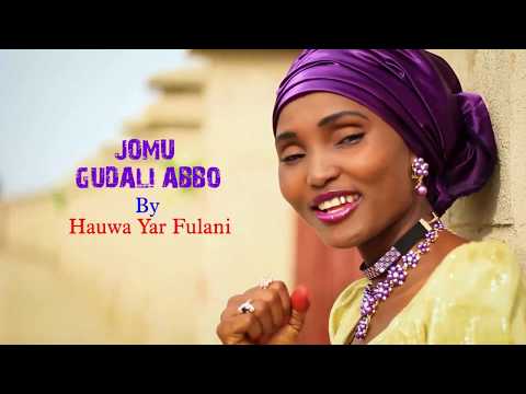 HAUWA FULLOU new Music Video - Jomu Gudali Abbo [Hauwa Fullou Yar Fulanin Gombe]