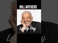 Lovely Day by Bill Withers #billwithers #lovelyday