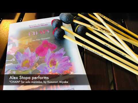 Chain for solo marimba, performed by Alex Stopa