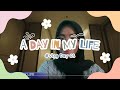 A Day In My Life Karina Putri Nadia