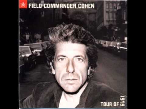 Lover, Lover, Lover (Live, Field Commander Cohen Tour) - Leonard Cohen