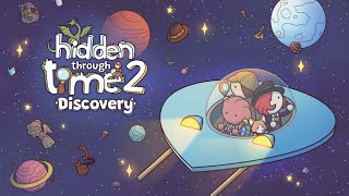 Hidden Through Time 2: Discovery