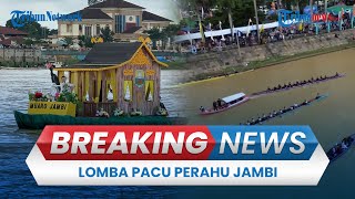 BREAKING NEWS: Lomba Pacu Perahu di Sungai Batanghari, Digelar untuk Peringati HUT Jambi yang ke-68