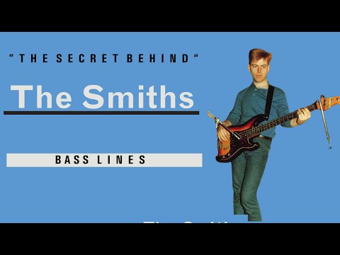 The Secret Behind The Smiths Bass Lines