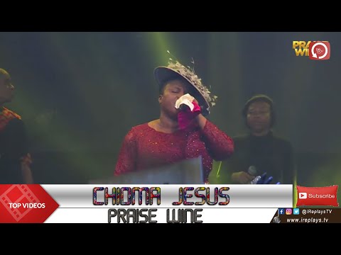 CHIOMA JESUS PRAISE | PRAISE WINE 2021