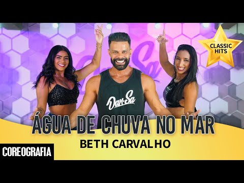 Água de Chuva no Mar - Beth Carvalho - Dan-Sa / Daniel Saboya (Coreografia)