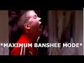 MAXIMUM BANSHEE SCREECH