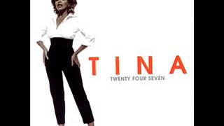 Tina Turner  -Twenty Four Seven - Without You