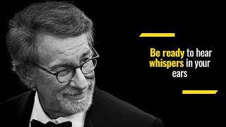 How to listen for your dreams | Steven Spielberg