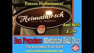 Stafford & Sturdevant 'Medicine Ball Duo' Autobahn Tour Highlight