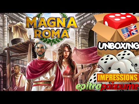 Magna Roma - Unboxing & Impressions (EN) by Epitrapaizoume