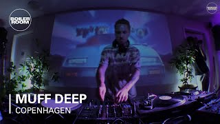 Muff Deep Boiler Room x Copenhagen Generator DJ Set