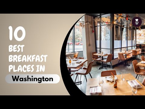 Best Breakfast Places in Washington, D.C. America | United Stats of America