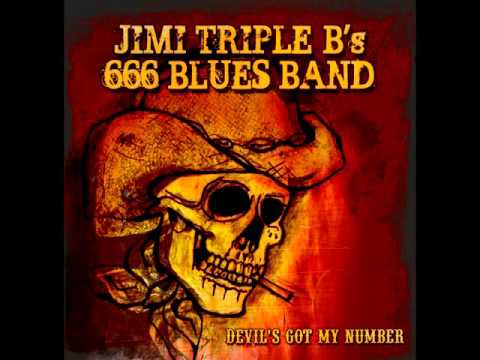 JIMI TRIPLE-B's 666 BLUES BAND - "Some Like"