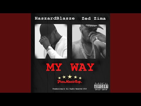 My Way (feat. Zed Zima)