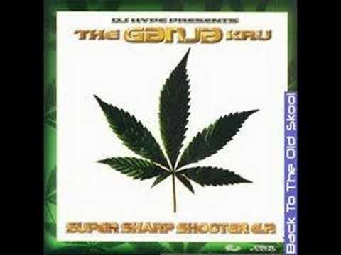 Super Sharp Shooter - The Ganja Kru