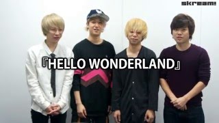 KEYTALK『HELLO WONDERLAND』リリース！―Skream!動画メッセージ