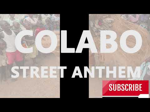 Colabo - Street Anthem (2018)