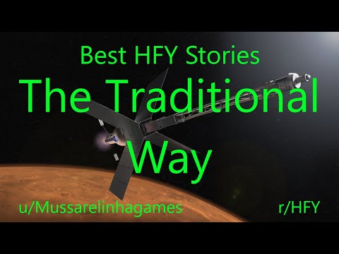 Best HFY Reddit Stories: The Traditional Way
