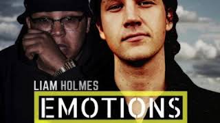 Liam Holmes - Emotions ft. Manga Saint Hilare [Official Audio]