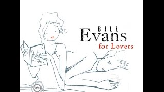 Bill Evans - For Heaven's Sake
