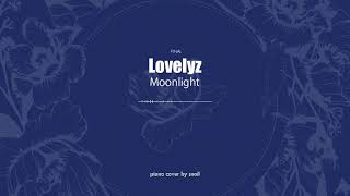 Lovelyz(러블리즈) - Moonlight(piano cover)