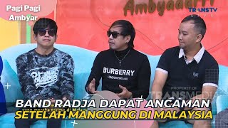 Download lagu Band RADJA Dapat ANCAMAN Setelah Manggung Di MALAY... mp3