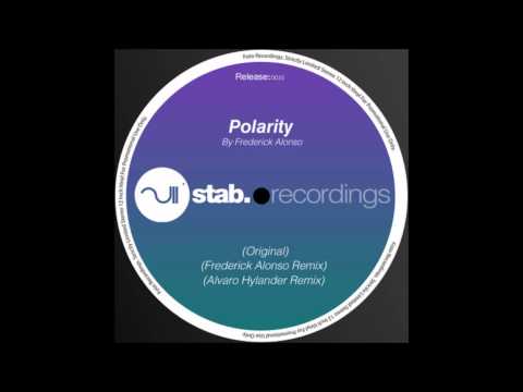 Frederick Alonso - Polarity (Alvaro Hylander Remix)