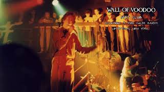 Wall Of Voodoo | Live at Spit Club | November 3, 1982 (WLIR Radio)