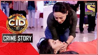 Crime Story | Shreya Is Dead | CID