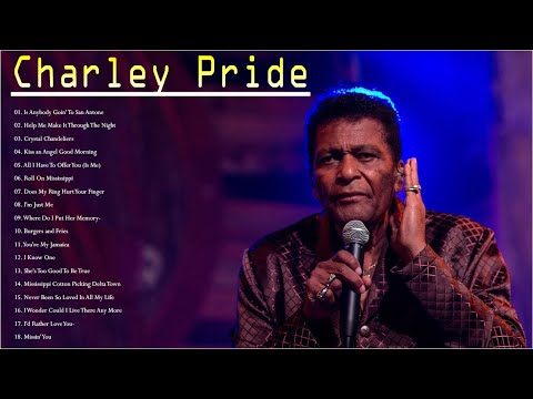 Charley Pride 2021 - Best country Songs Of All Time