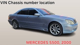 MERCEDES-BENZ S500  2000 VIN CHASSIS NUMBER LOCATION, #foryou