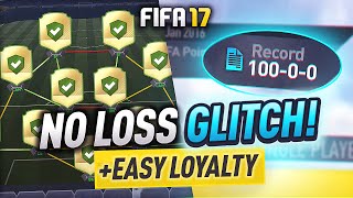 NO LOSS GLITCH + EASY LOYALTY TRICK! #FIFA17 Ultimate Team