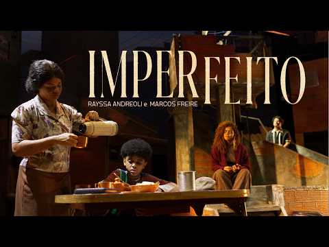 IMPERFEITO - Rayssa Andreoli e Marcos Freire