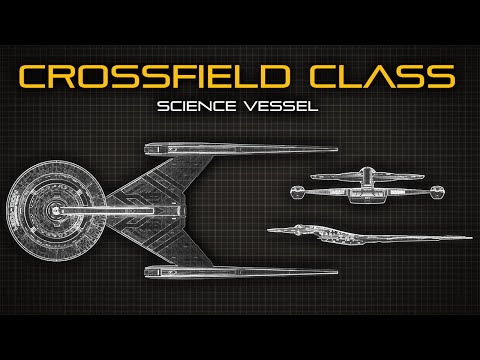 Star Trek: Crossfield Class Science Vessel | Ship Breakdown