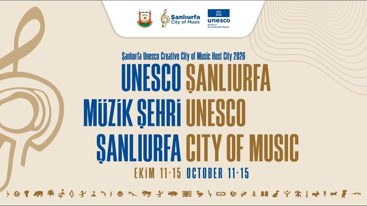 UNESCO MÜZİK ŞEHRİ ŞANLIURFA